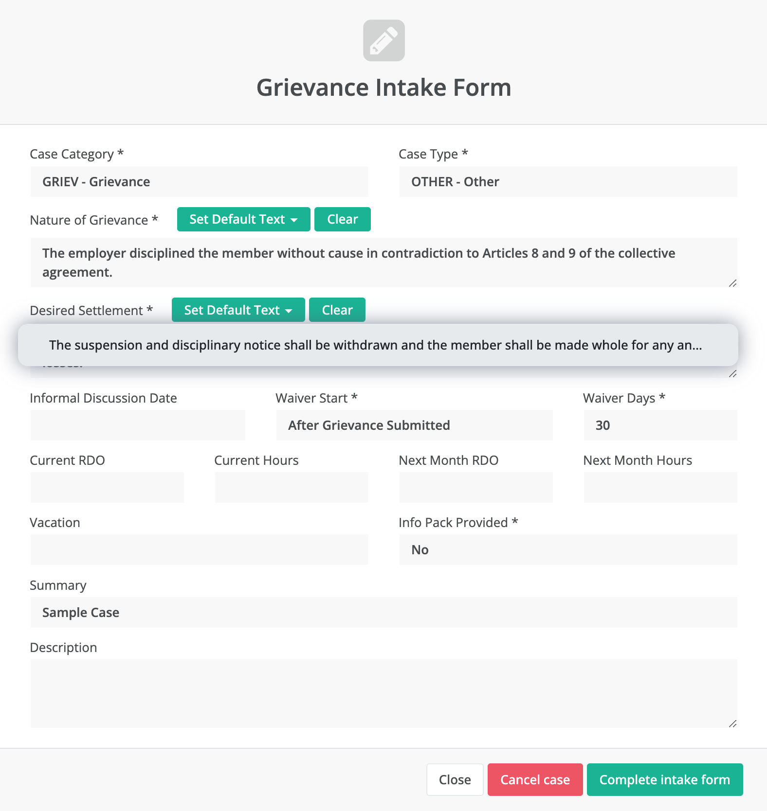 customisable default text and forms for grievance